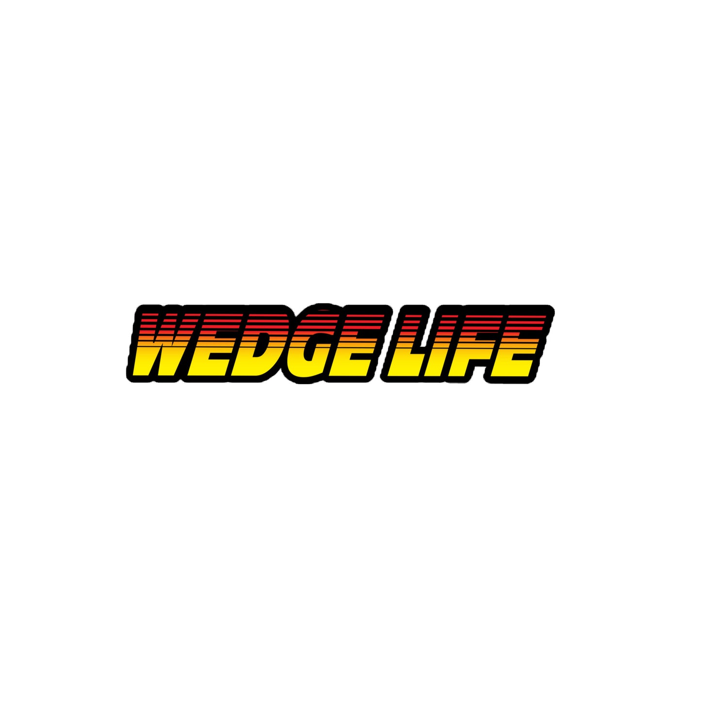 11 " Wedge Life Decal